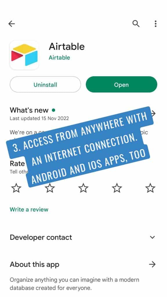 3. Access from anywhere with an internet connection. Android and iOS apps, too